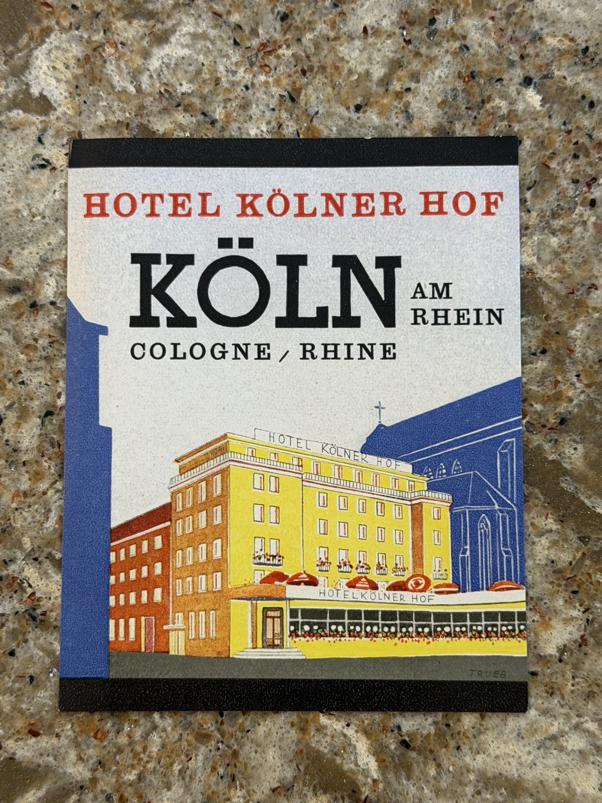 VINTAGE HOTEL KOLNER HOF KOLN GERMANY NOS EARLY LUGGAGE LABEL COLOGNE GERMANY
