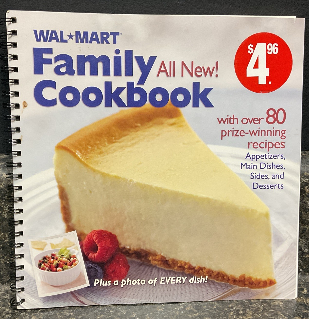 2006 Walmart Family Cookbook with Over 80 Prize-Winning Recipes Spiral Bound