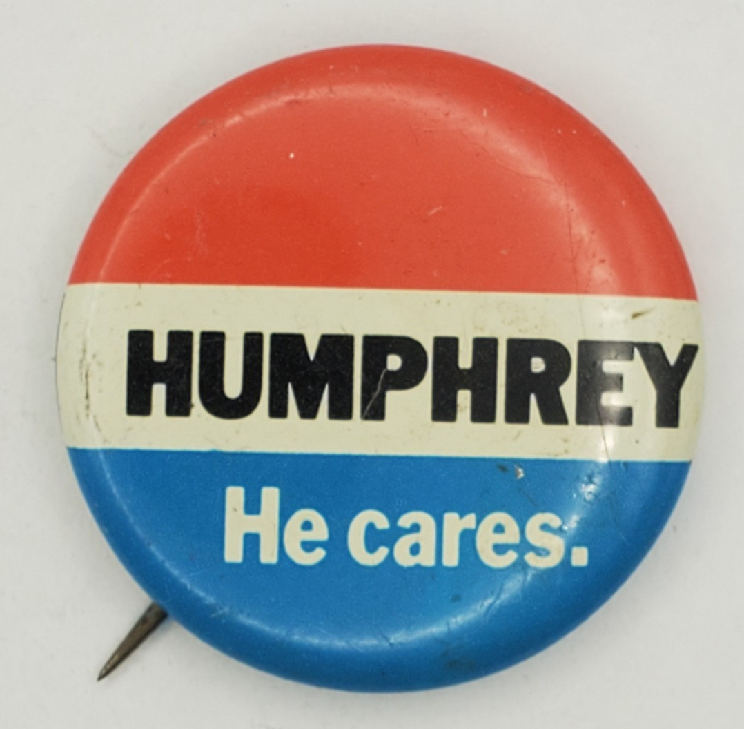 VTG 1968 Humphrey He Cares Litho Pinback Button Democratic Presidential Campaign