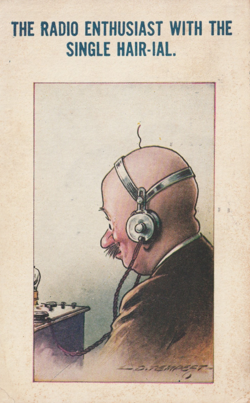 Vintage Postcard 1925 Radio Enthusiast Single Hair-Ial D Tempest Comic Bald Man Vintage Postcard 1925 Radio Enthusiast Single Hair-Ial D Tempest Comic Bald Man