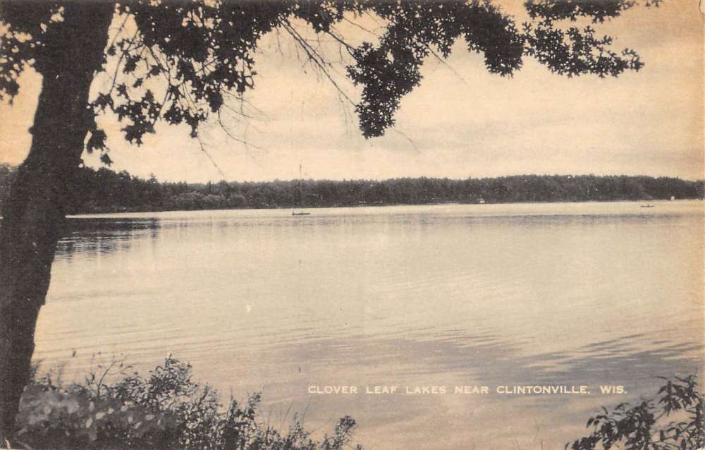Clintonville Wisconsin Clover Leaf Lake Waterfront Antique Postcard K70885