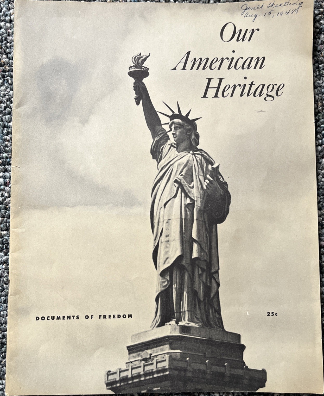 VTG Our American Heritage 25 Documents of Freedom Copyright 1947 