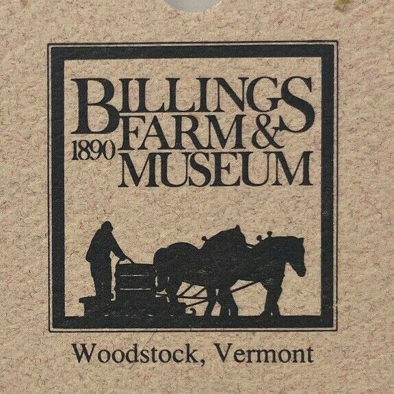 Vintage 1980s Billings Farm & Museum Ticket Tag Stub Woodstock Vermont