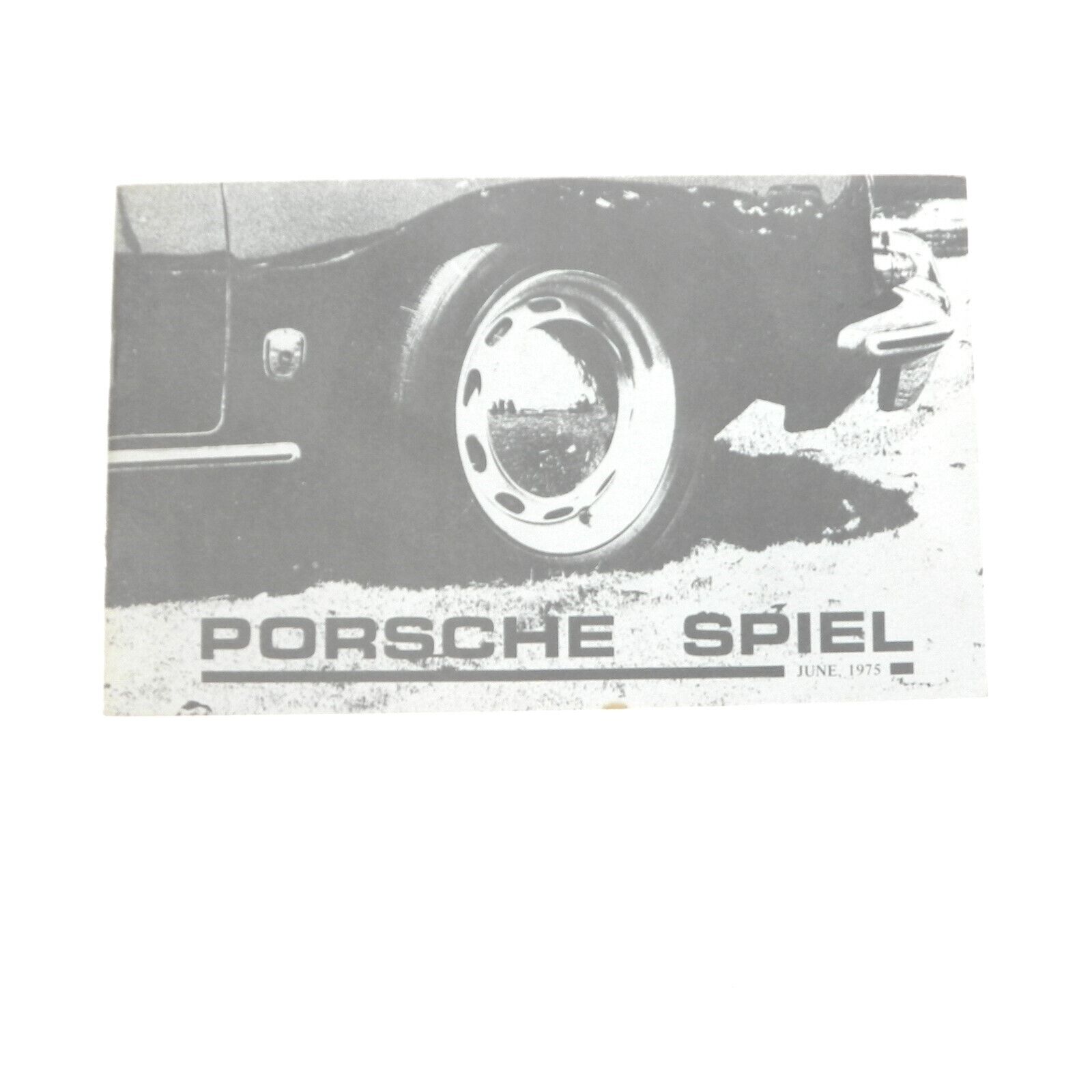 VTG JUNE 1975 PORCHE SPIEL CAR CLUB OF AMERICA NEWSLETTER NEWS REPAIRS SERVICE
