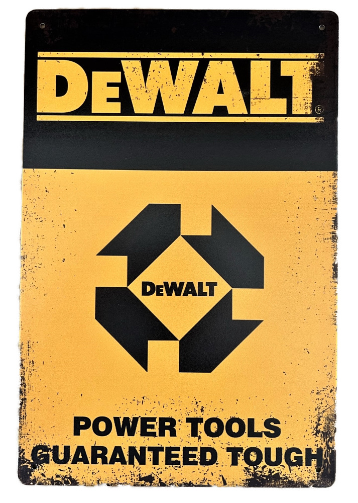 DeWalt Power Tools Tin Sign (Ford Chevy Craftsman Matco Makita Toyota) 9304