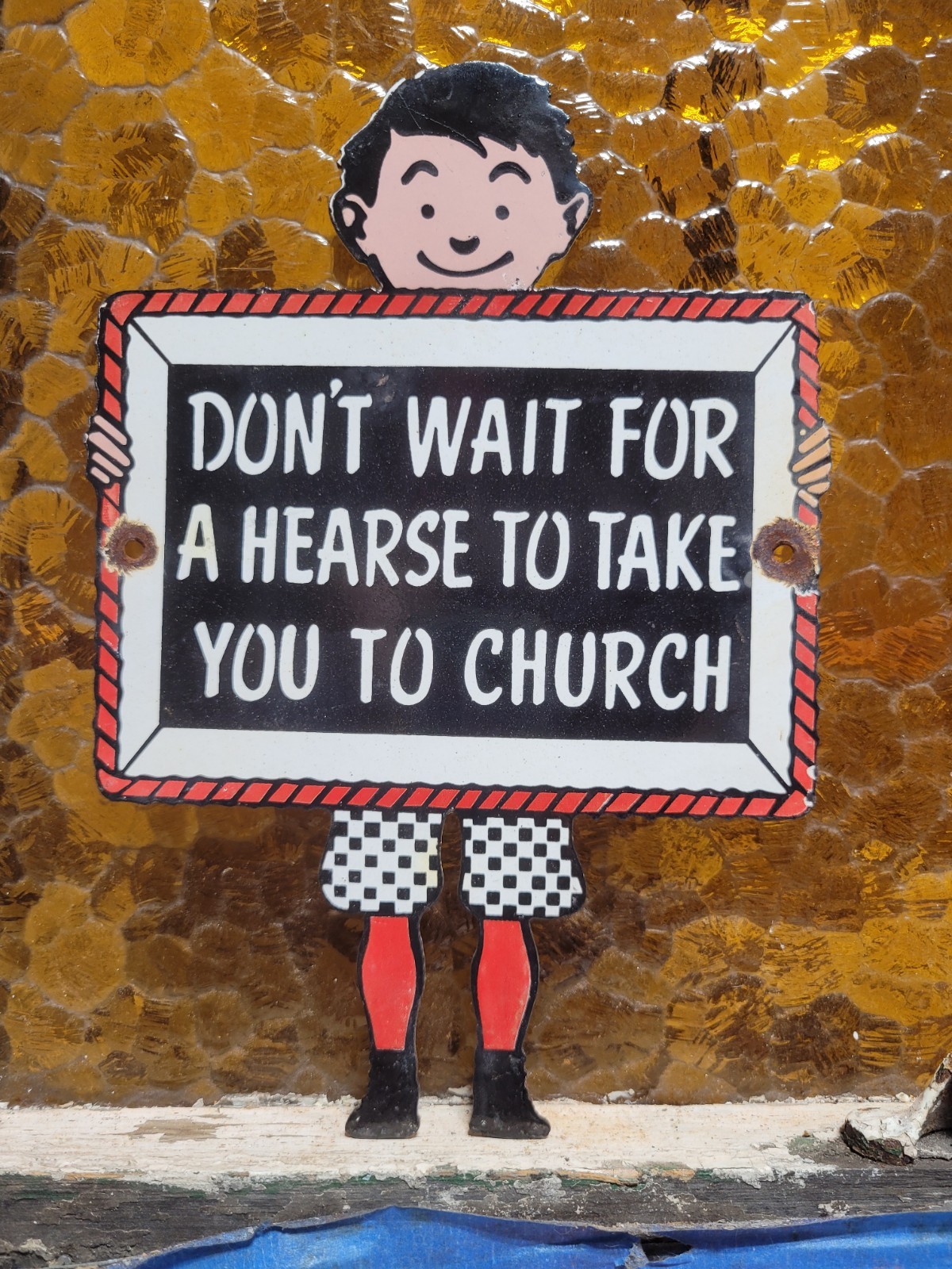 VINTAGE DONALDSON PORCELAIN SIGN DONT WAIT FOR HEARSE CHURCH RELIGIOUS BIBLE GOD