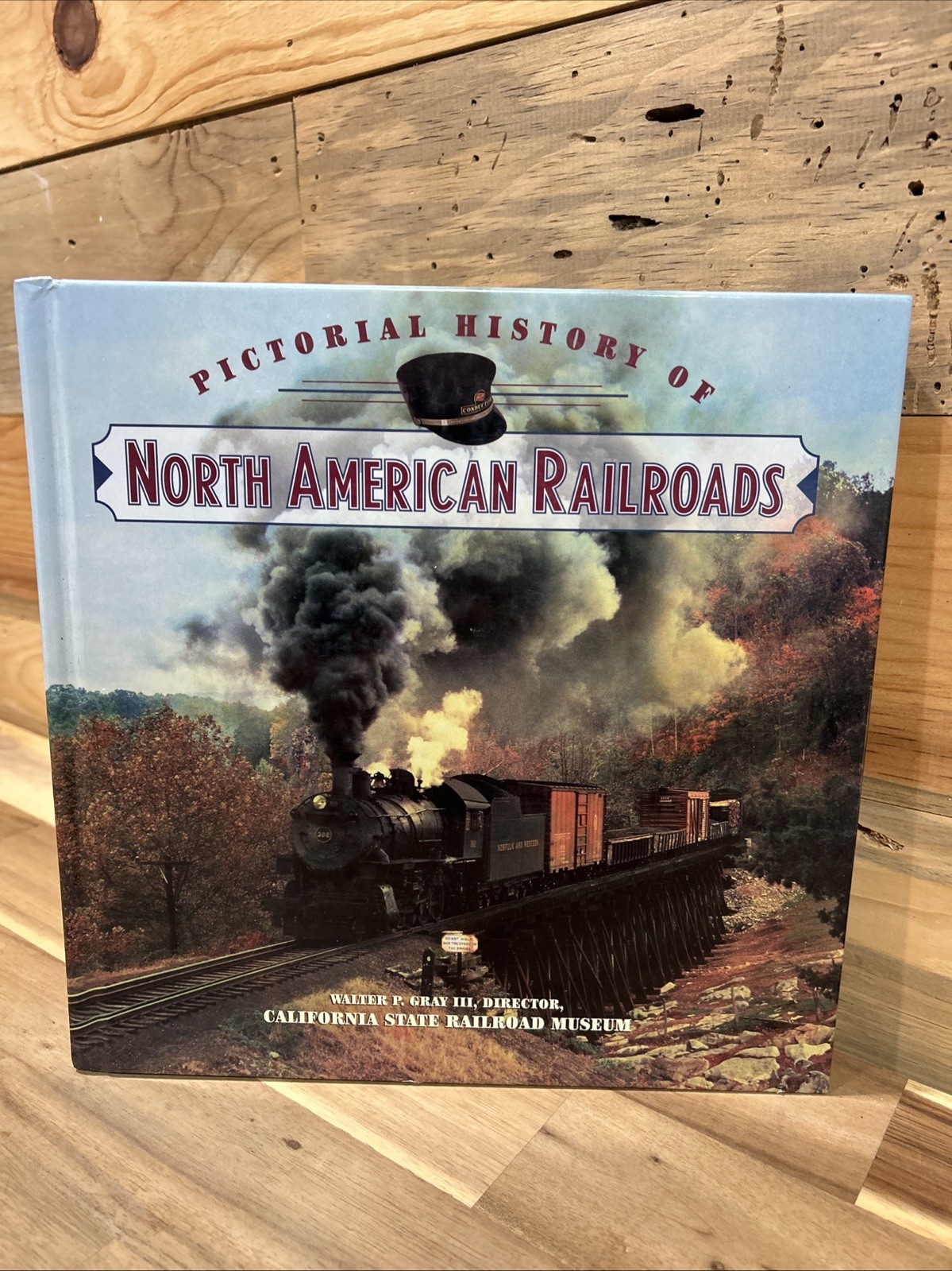 Pictorial History Of North American Railroads EXCELLENT CONDITION