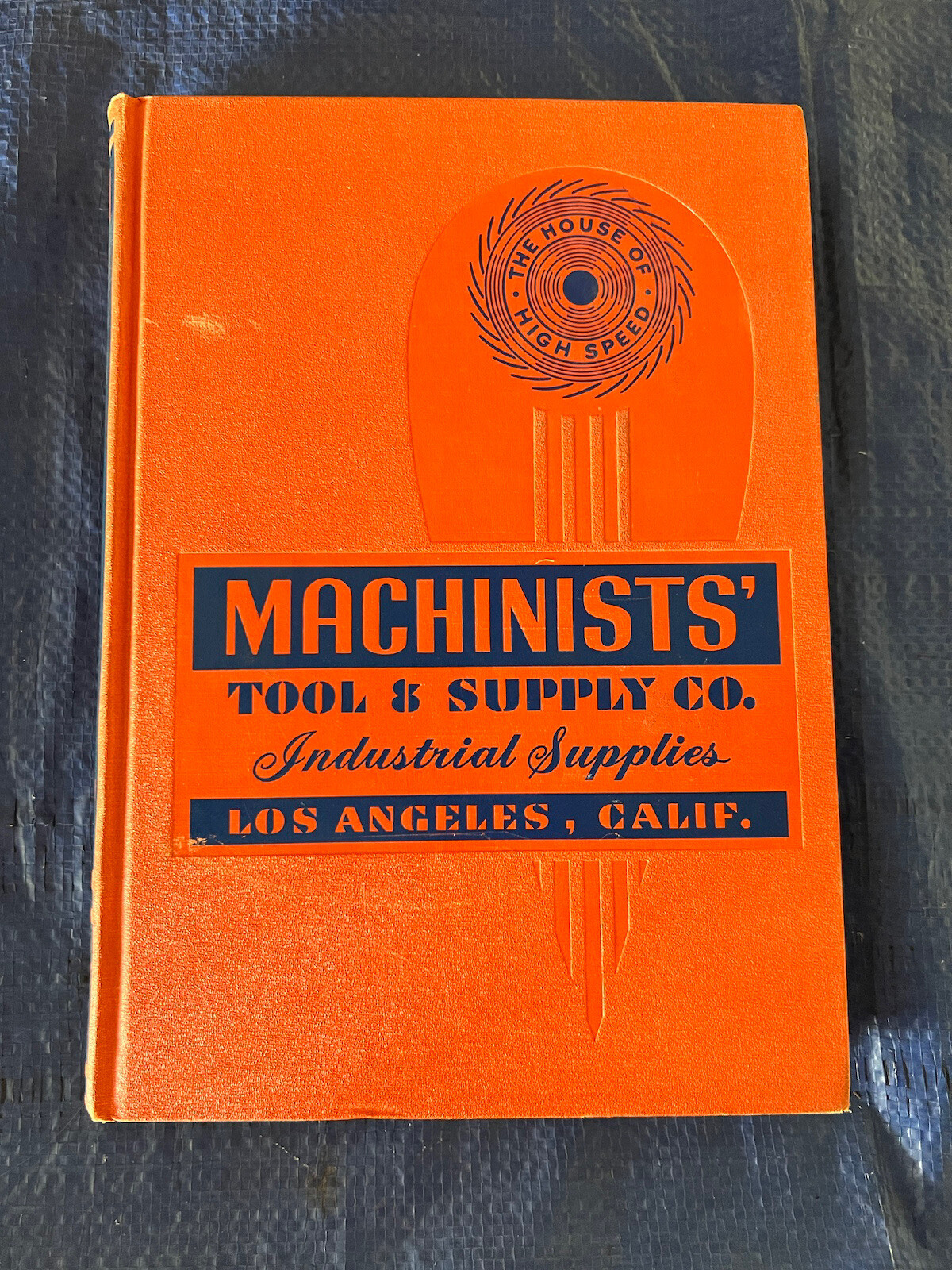 1951 Machinists’ Tool & Supply Catalog Los Angeles California