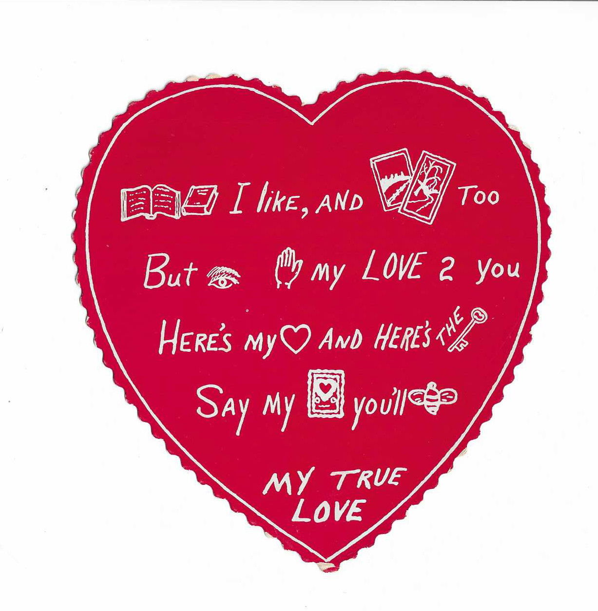 vintage I Like, AND My LOVE 2 You Here\'s My TRUE VALENTINE Card large HEART  S