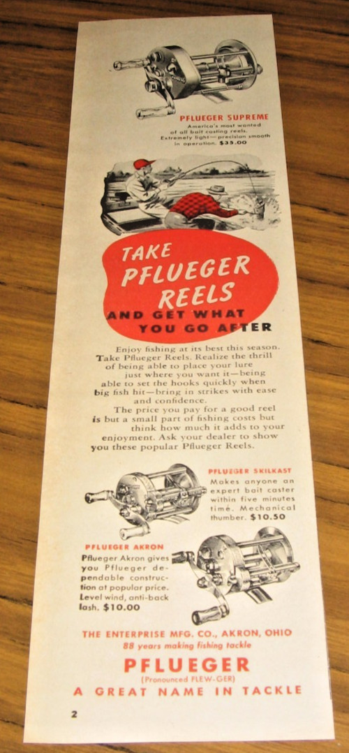 1952 Print Ad Pflueger Fishing Reels Supreme,Skilkast,Akron Models Ohio
