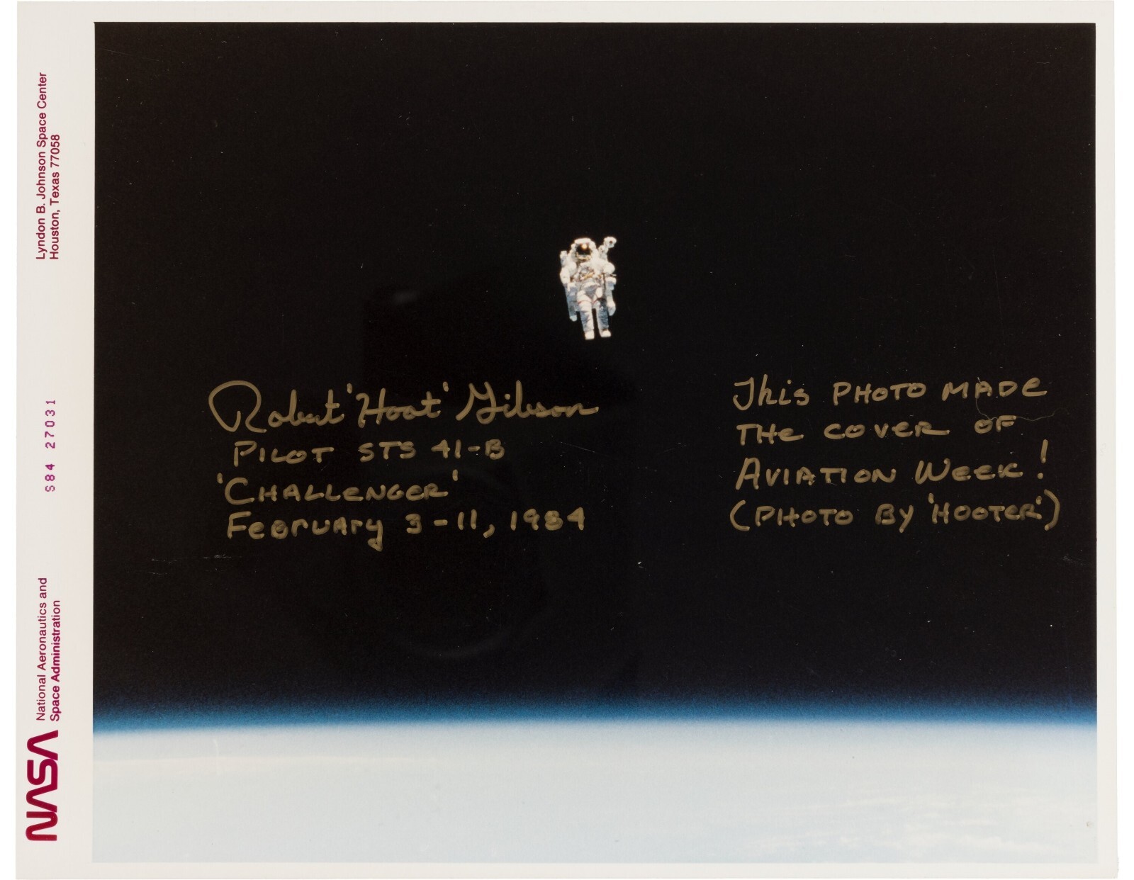 NASA Autographed COMMENTS Robert Hoot Gibson STS-41B Mission Red Photo RARE D262