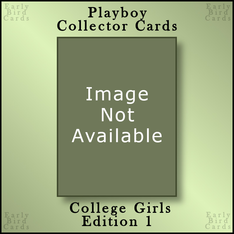 2002 Playboy COLLEGE GIRLS Edition 1 / Pick Your Cards / Buy2+ Save10% (READ)