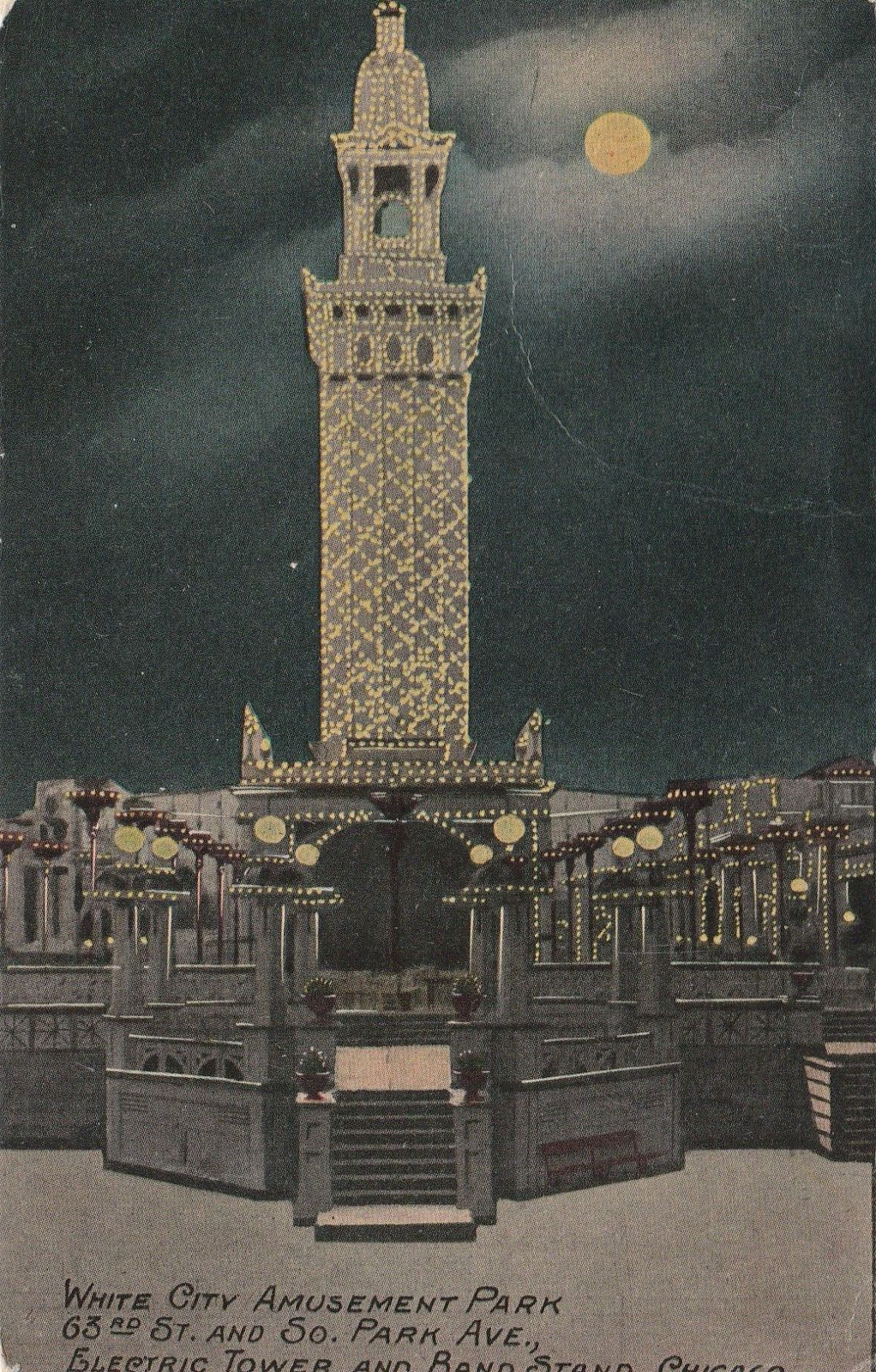 White City Amusement Park Electric Tower and Bandstand Chicago Illinois White City Amusement Park Electric Tower and Bandstand Chicago Illinois