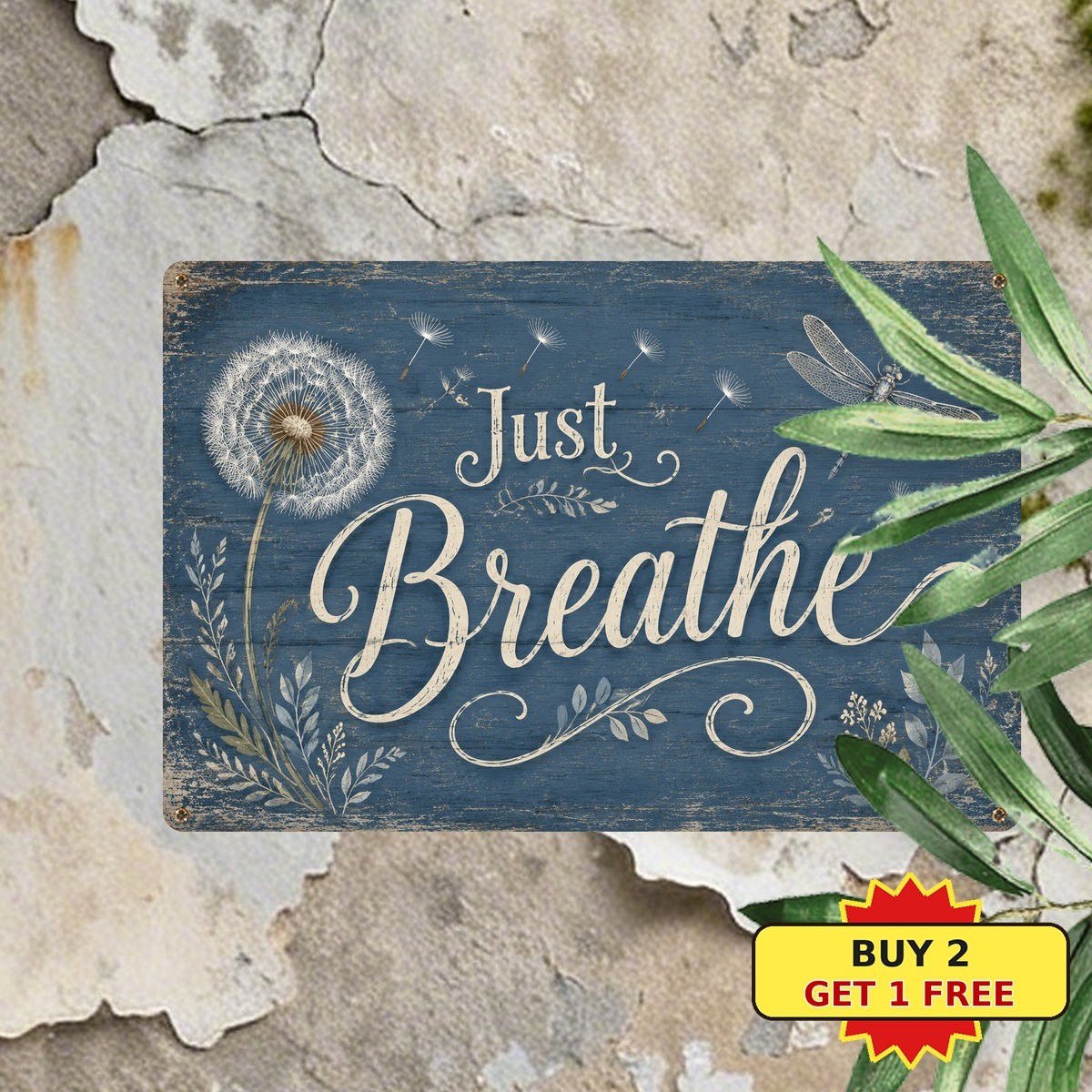 Just Breathe Blue Dandelion Dragonfly Inspirational Metal Sign 8x12