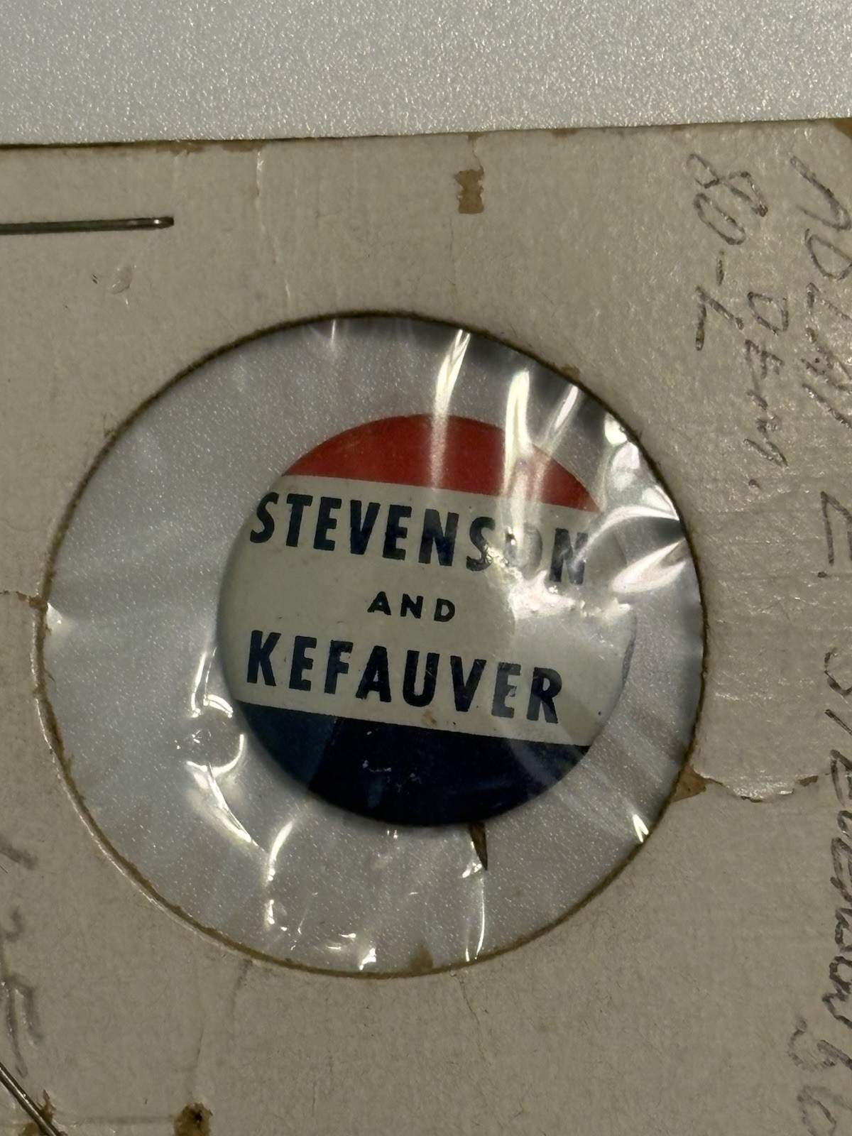1956 Adlai Stevenson Estes Kefauver Campaign Button Original Packaging 1.25” 1956 Adlai Stevenson Estes Kefauver Campaign Button Original Packaging 1.25”