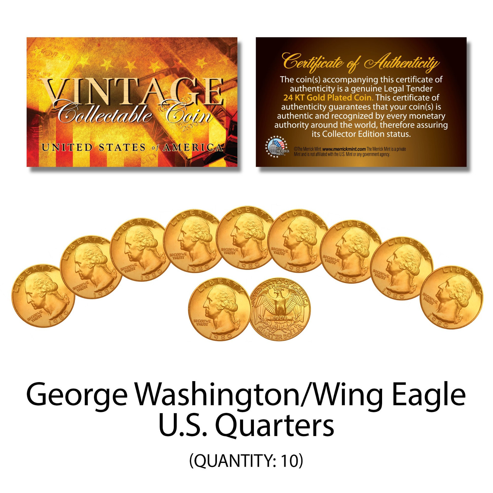 George Washington 1980\'s U.S. QUARTERS Uncirculated 24KT GOLD Plated - QTY 10