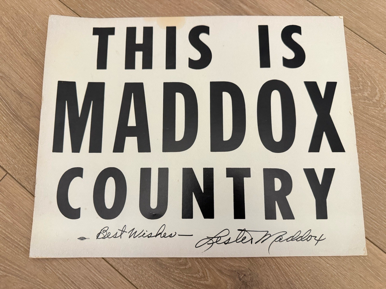 VINTAGE This Is Maddox Country Best Wishes Lester Maddox Sign Poster 1966 RARE