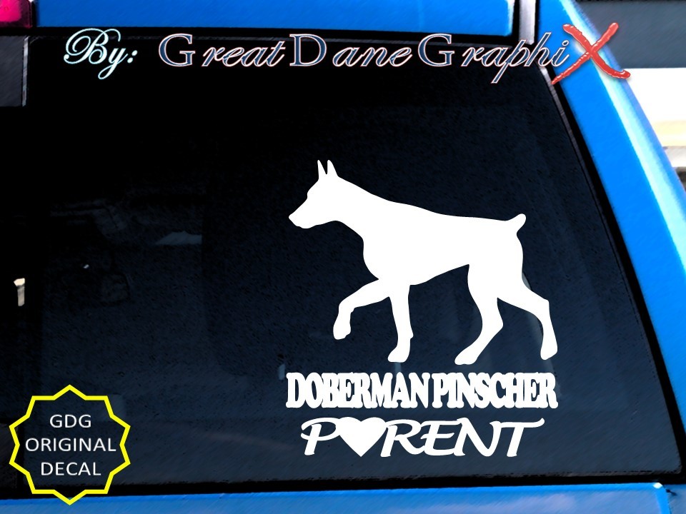 Doberman Pinscher PARENT(S) - Vinyl Decal Sticker / Color Choice - HIGH QUALITY