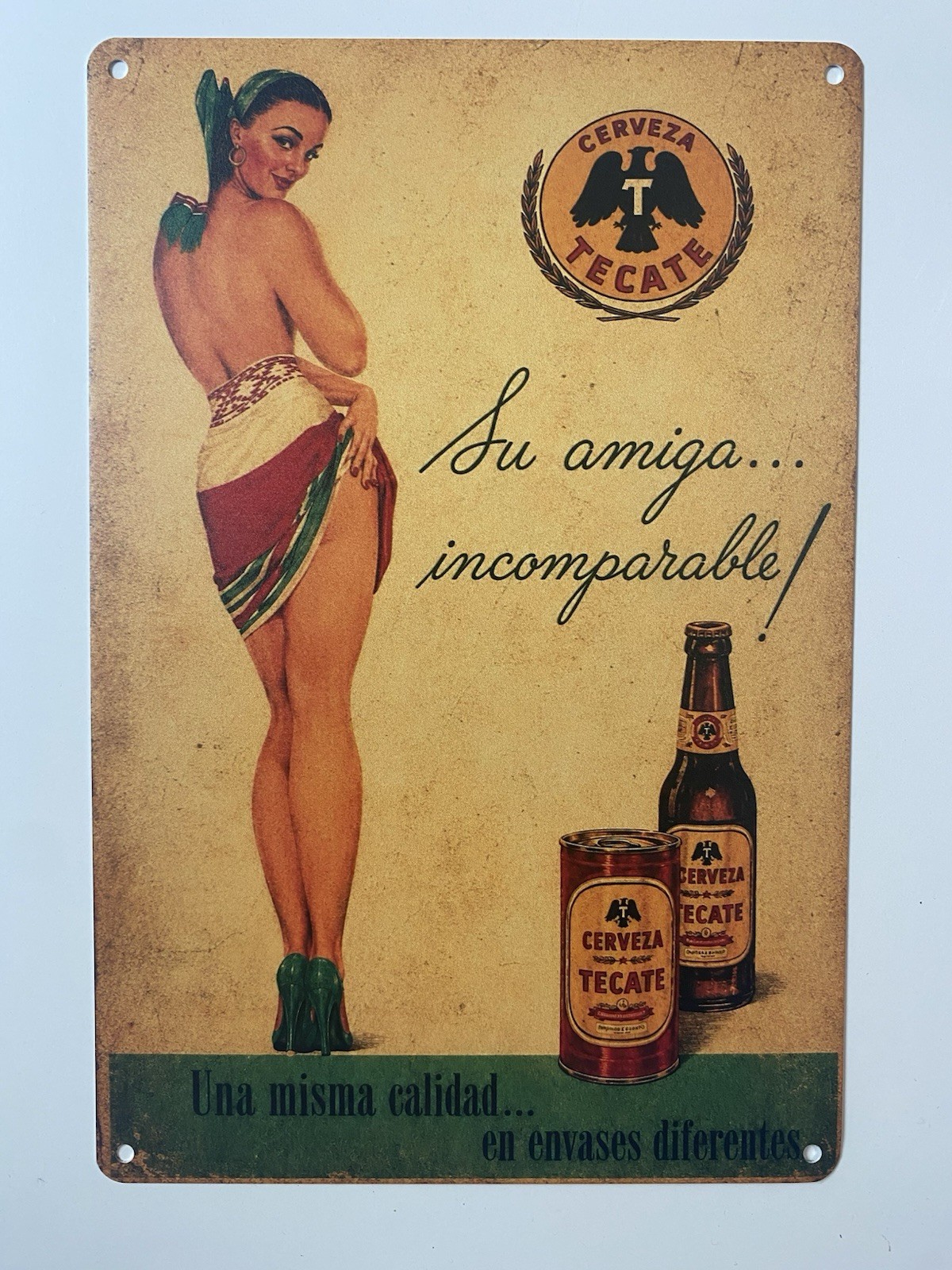 Cerveza Tecate Beer Sign - Su Amiga Incomparable - Mexican Lager