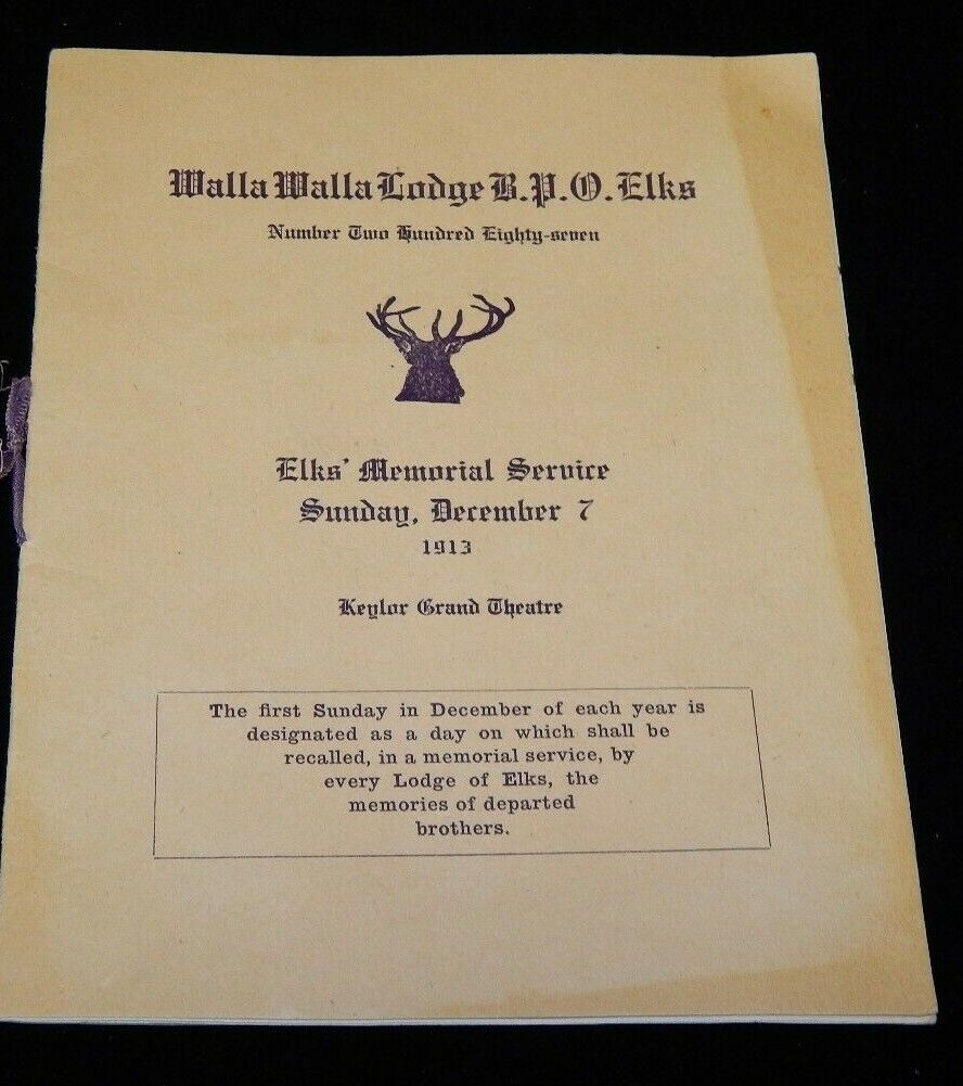 Vintage Program, ELKS INTERNATIONAL WALLA WALLA WA LODGE, 1913 Memorial Service