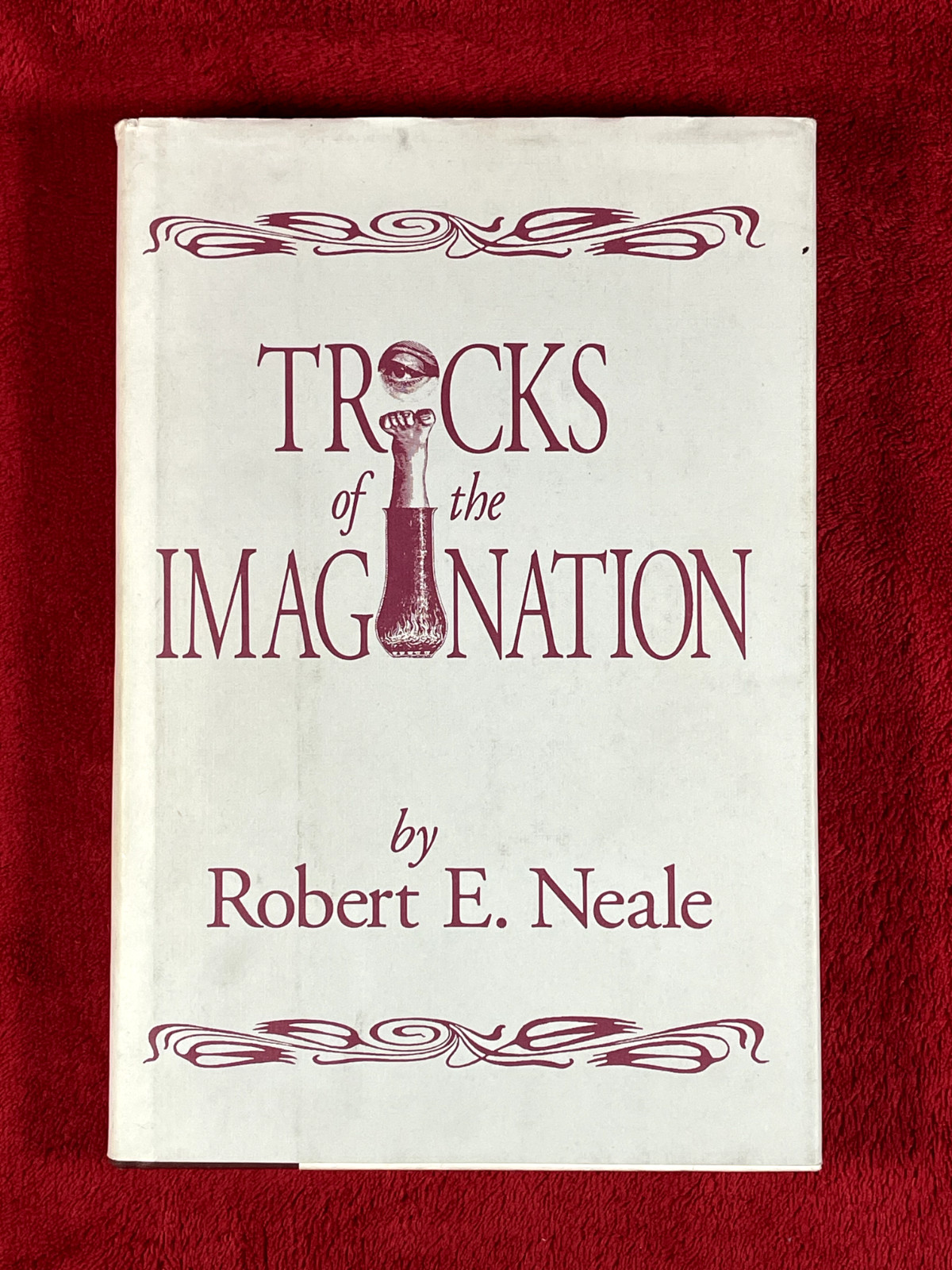 Tricks of the Imagination by Neale - OOP, 1st ed/1st pt, vintage signed by Minch
