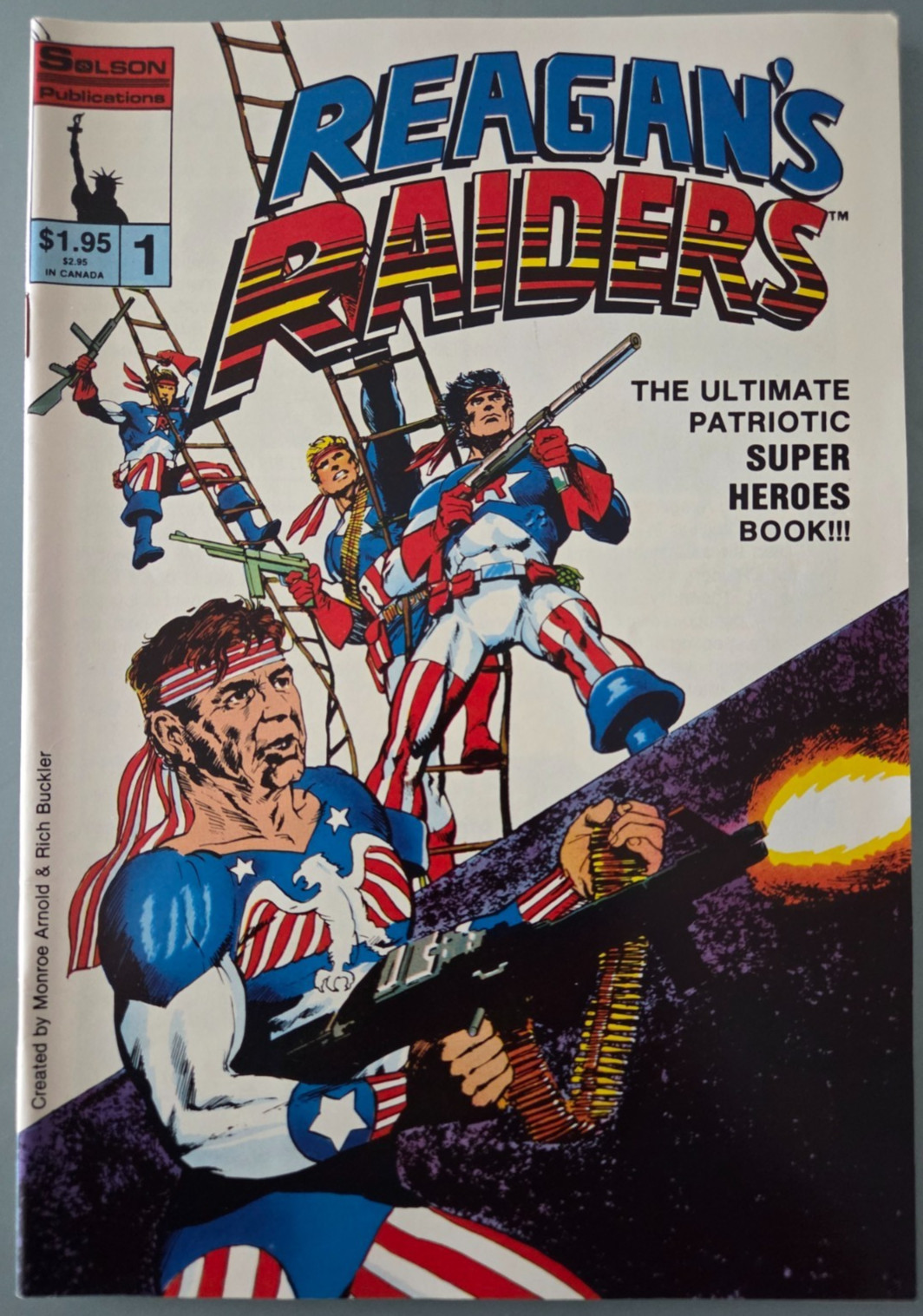 REAGAN\'S RAIDERS #1 (1986) SOLSON PUBLISHING COMICS RICH BUCKLER ARNOLD RARE