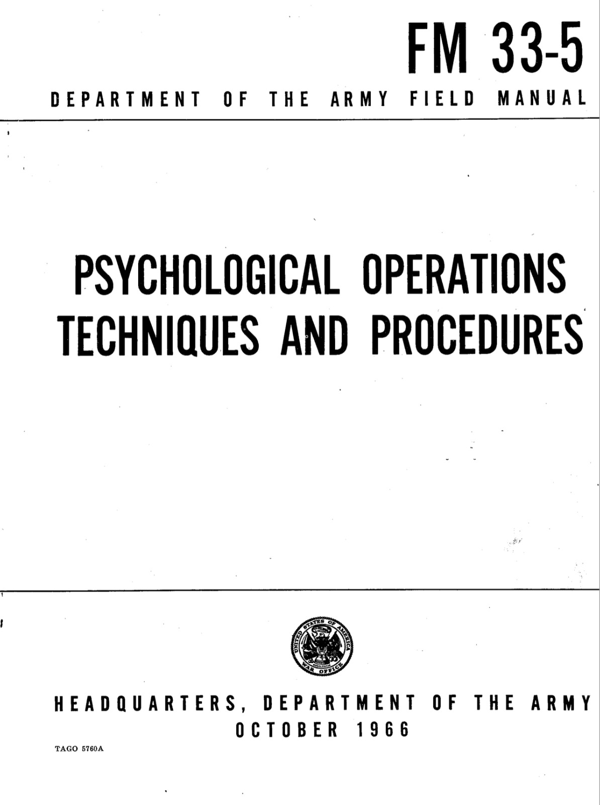 184 pg. 1966 FM 33-5 Psychological Operations Techniques & Procedures on Data CD
