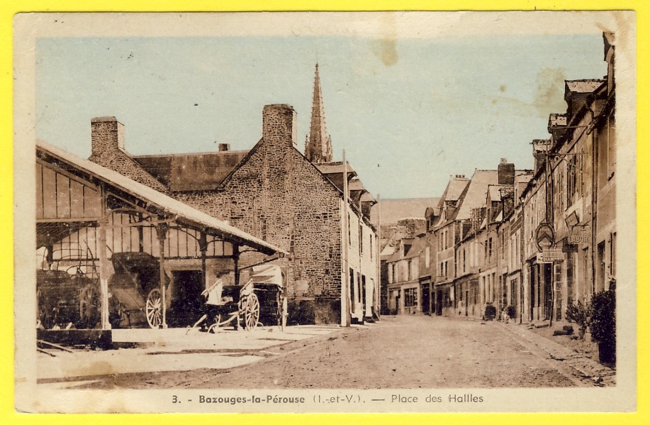 Old postcard Brittany 35 - BAZOUGES la PEROUSE in 1946 (Ille et Vilaine) Place des Halles