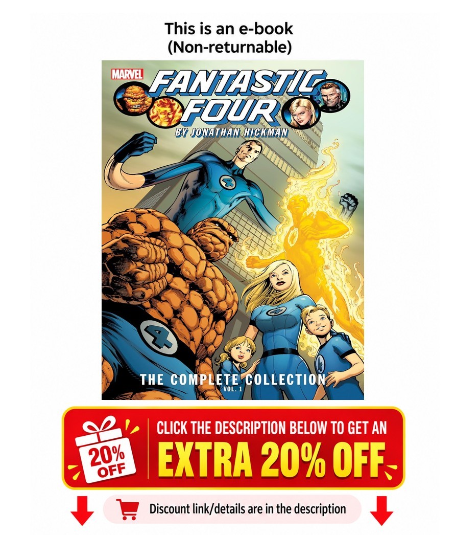 Fantastic Four By Jonathan Hickman: The Complete Collection Jonathan Hickman