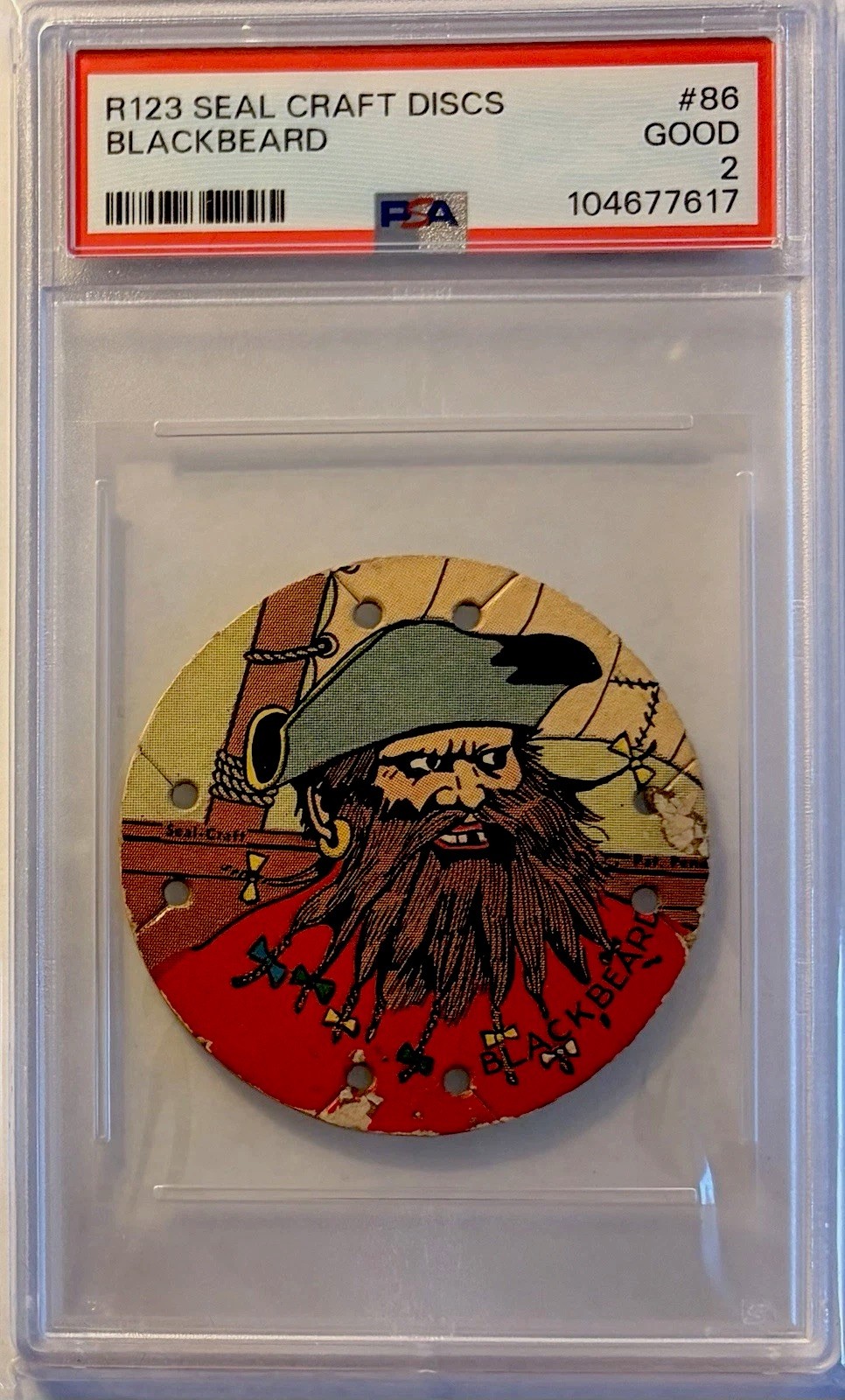1930 R123 Seal Craft Discs BLACKBEARD PSA 2 #86 (LOW POP) (Rarer Than 1933 Gum)