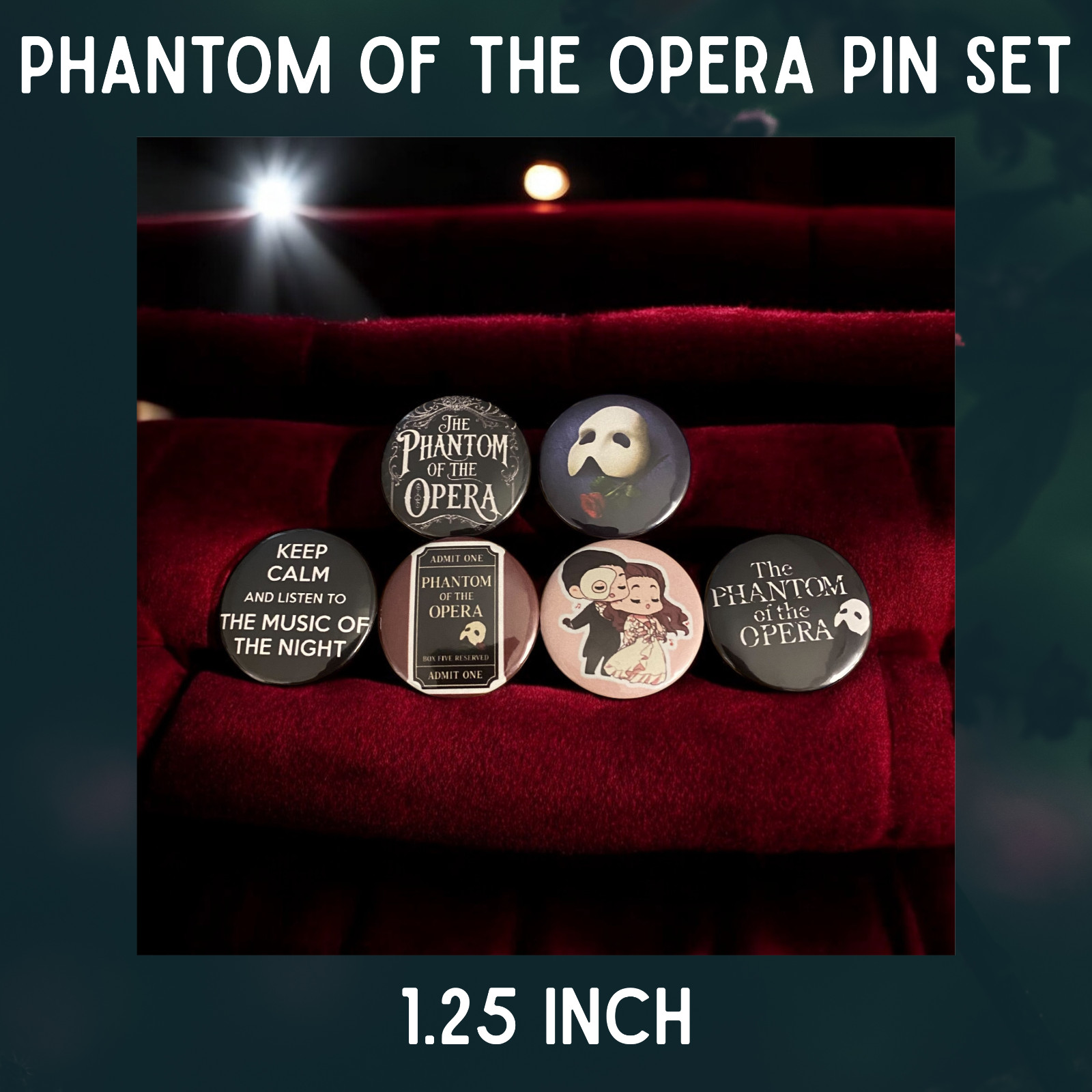 Phantom Of The Opera Pin set NEW ~ 6 PACK ~ Opera Ghost 1.25 In Pinback Buttons Phantom Of The Opera Pin set NEW ~ 6 PACK ~ Opera Ghost 1.25 In Pinback Buttons