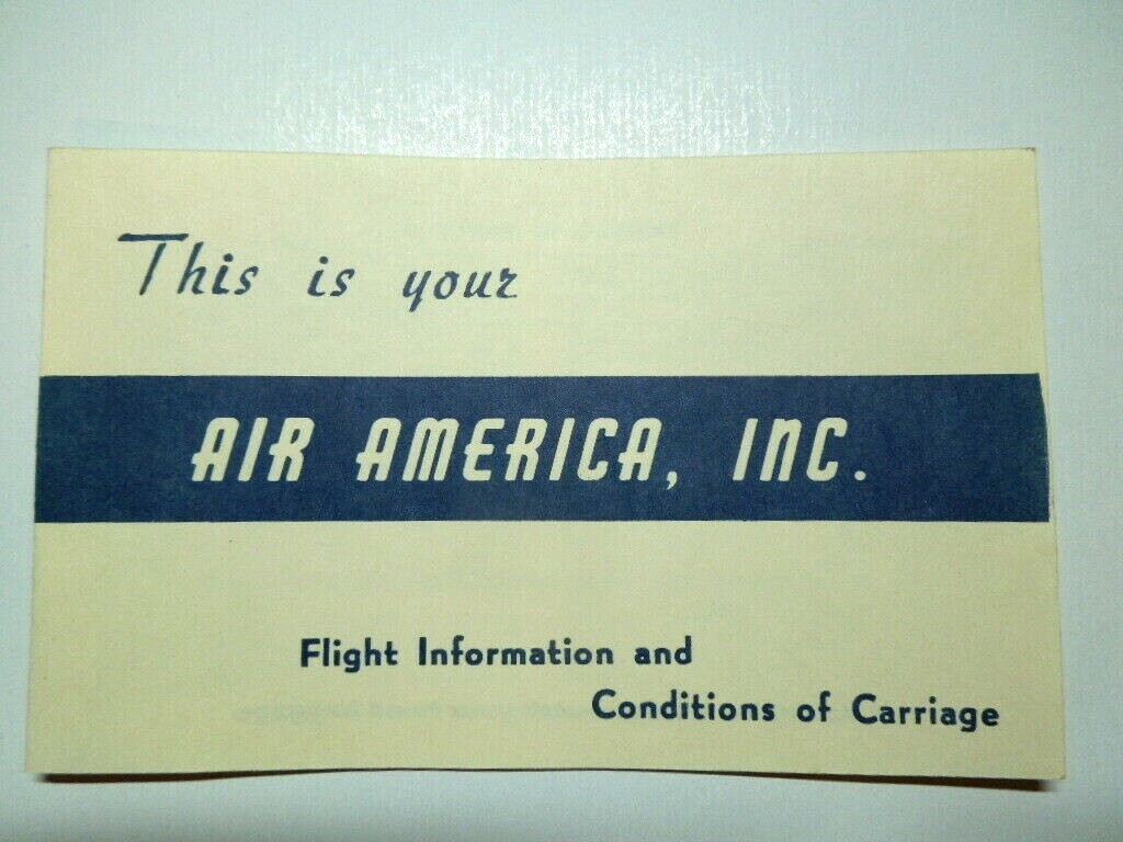 Original 1968 Air America Flight Information and Conditions of Carriage Handout Original 1968 Air America Flight Information and Conditions of Carriage Handout