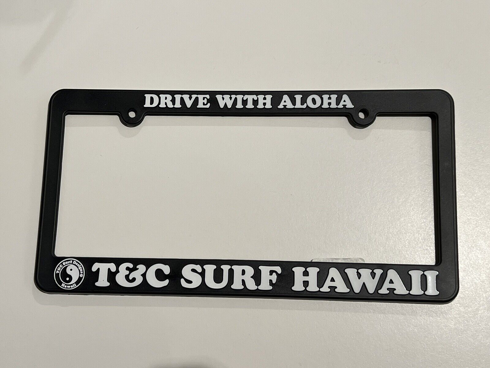 T&C Surf Designs Town & Country DRIVE WITH ALOHA License Plate Frame Hawaii