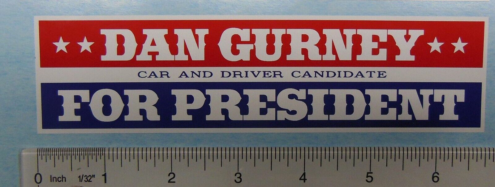 Dan Gurney for President decal