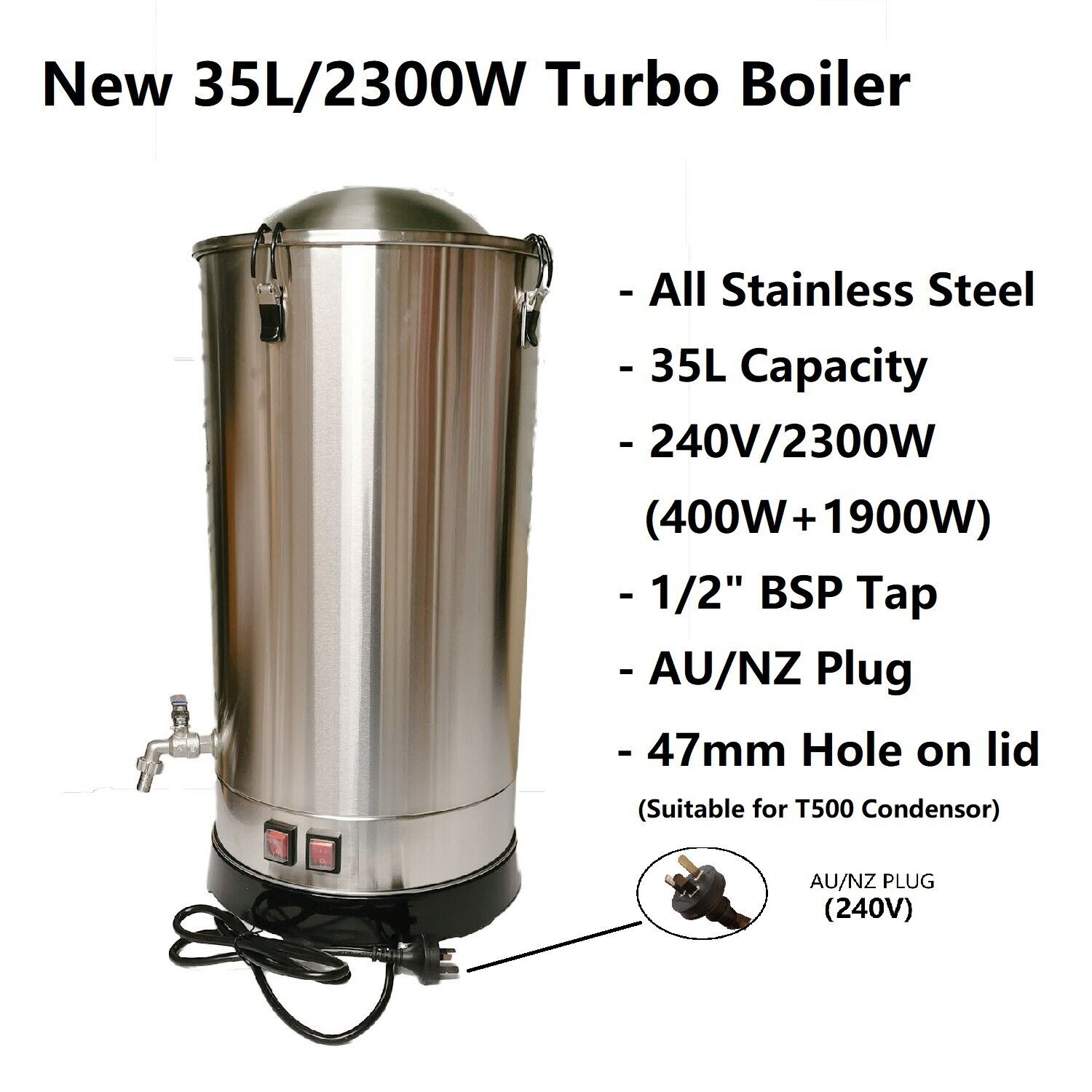 New 35L S. S Turbo Boiler 240V/2300W/47mm Hole/SS Tap