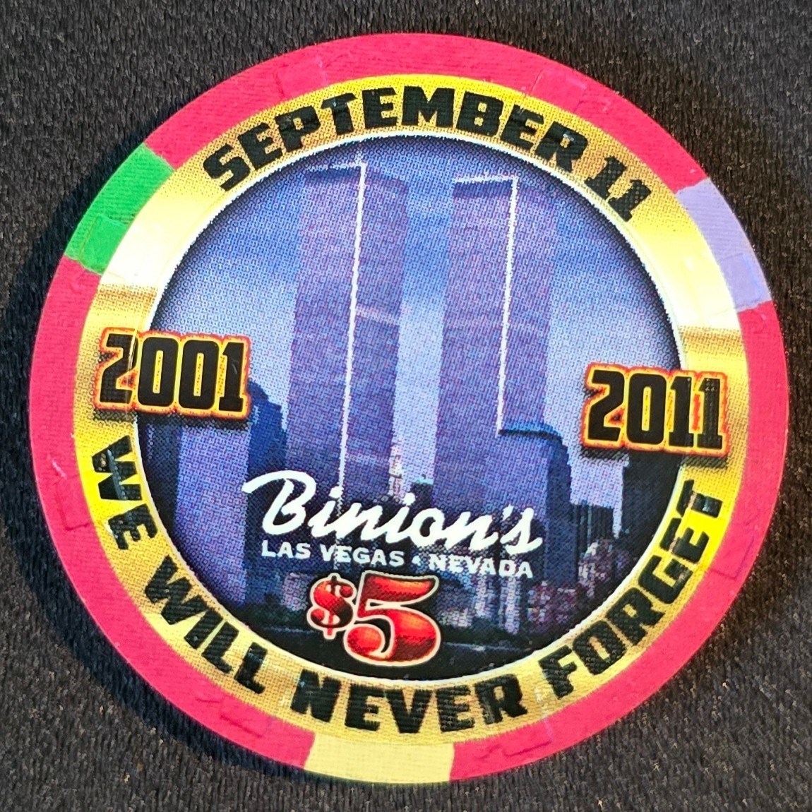Vintage Binion's $5 9/11 Casino Chip September 11 Never Forget Obsolete Rare 911