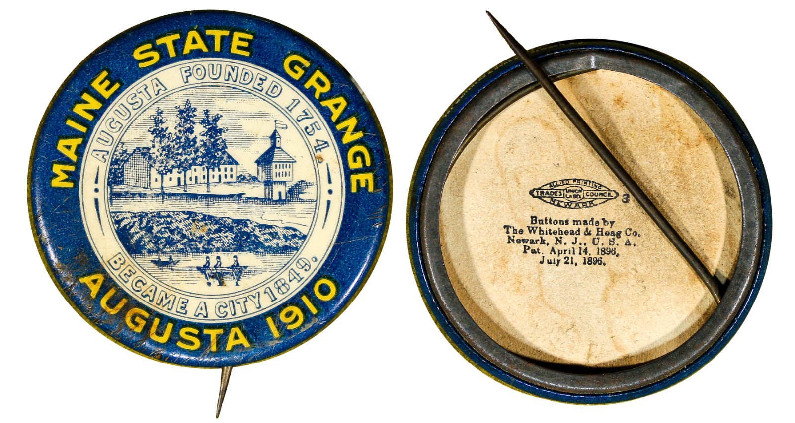 Pinback MAINE STATE GRANGE AUGUSTA FOUNDED 1754 BECAME A CITY 1849 AUGUSTA 1910