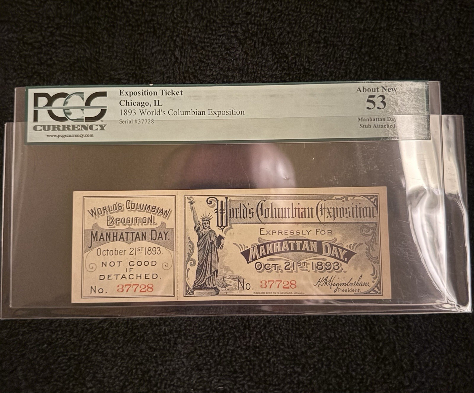 1893 World’s Colombian Exposition Chicago IL Manhattan Day w/stub 53 PCGS 1893 World’s Colombian Exposition Chicago IL Manhattan Day w/stub 53 PCGS