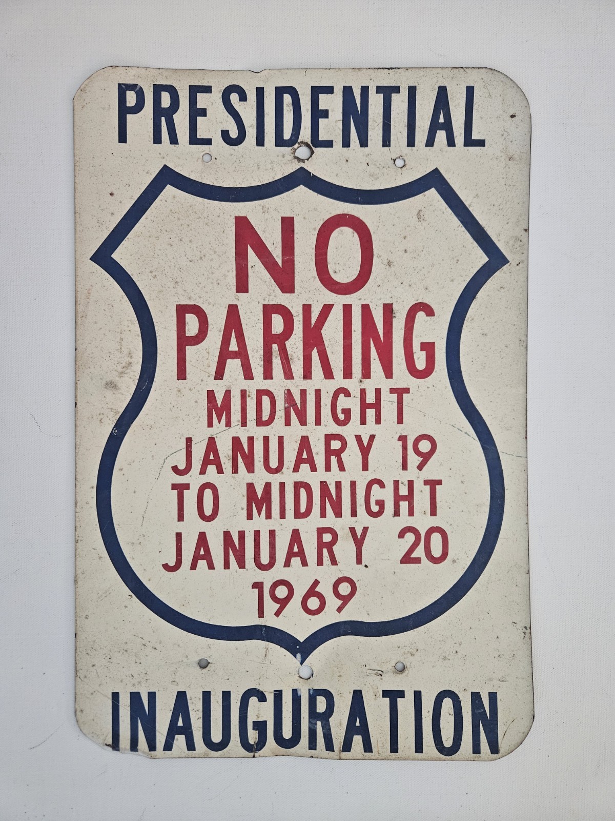 Vintage 1969 Presidential Inauguration No Parking Metal Sign Richard Nixon Era