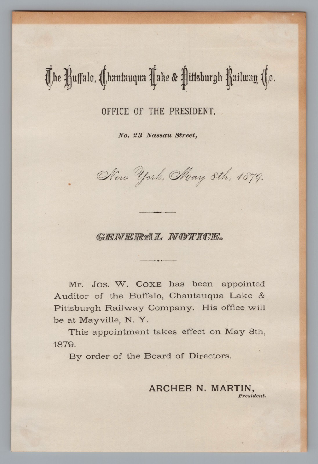 1879 Buffalo Chautauqua Lake & Pittsburgh Railway Notice Archer N Martin Signed