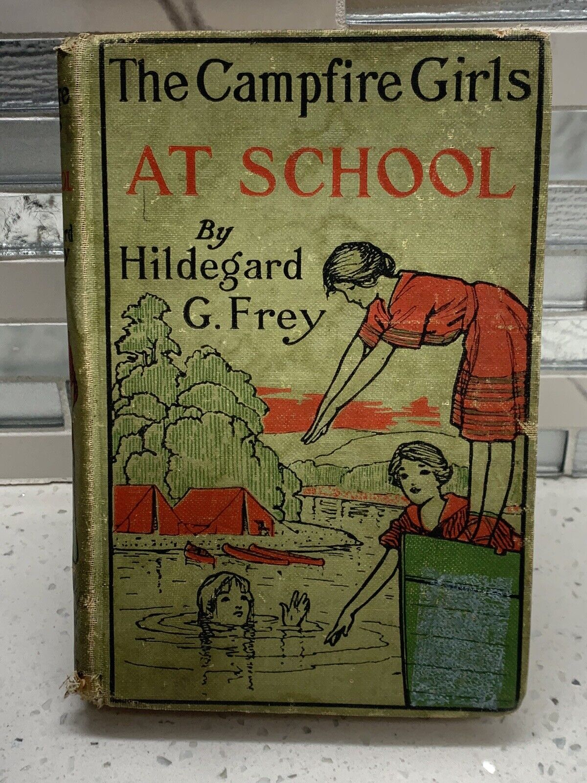 1916 The Campfire Girls At School by Hildegard G. Frey Wood book