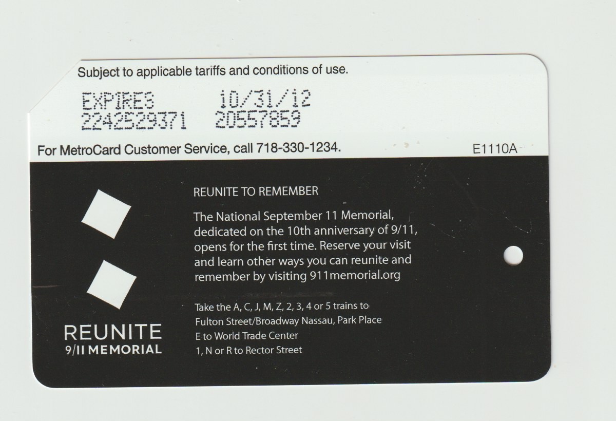 Reunite to Remember 9/11 Memorial Dedicacted to the 10th anniversary Metrocard