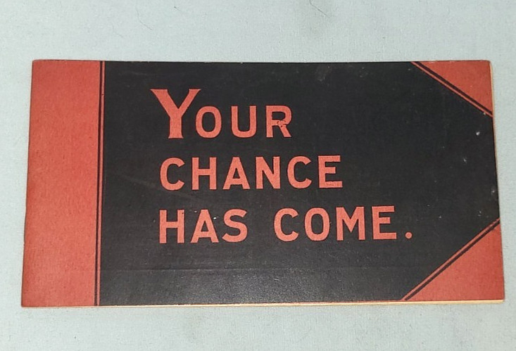 Vintage Your Chance Has Come Booklet International Correspondence School 1899