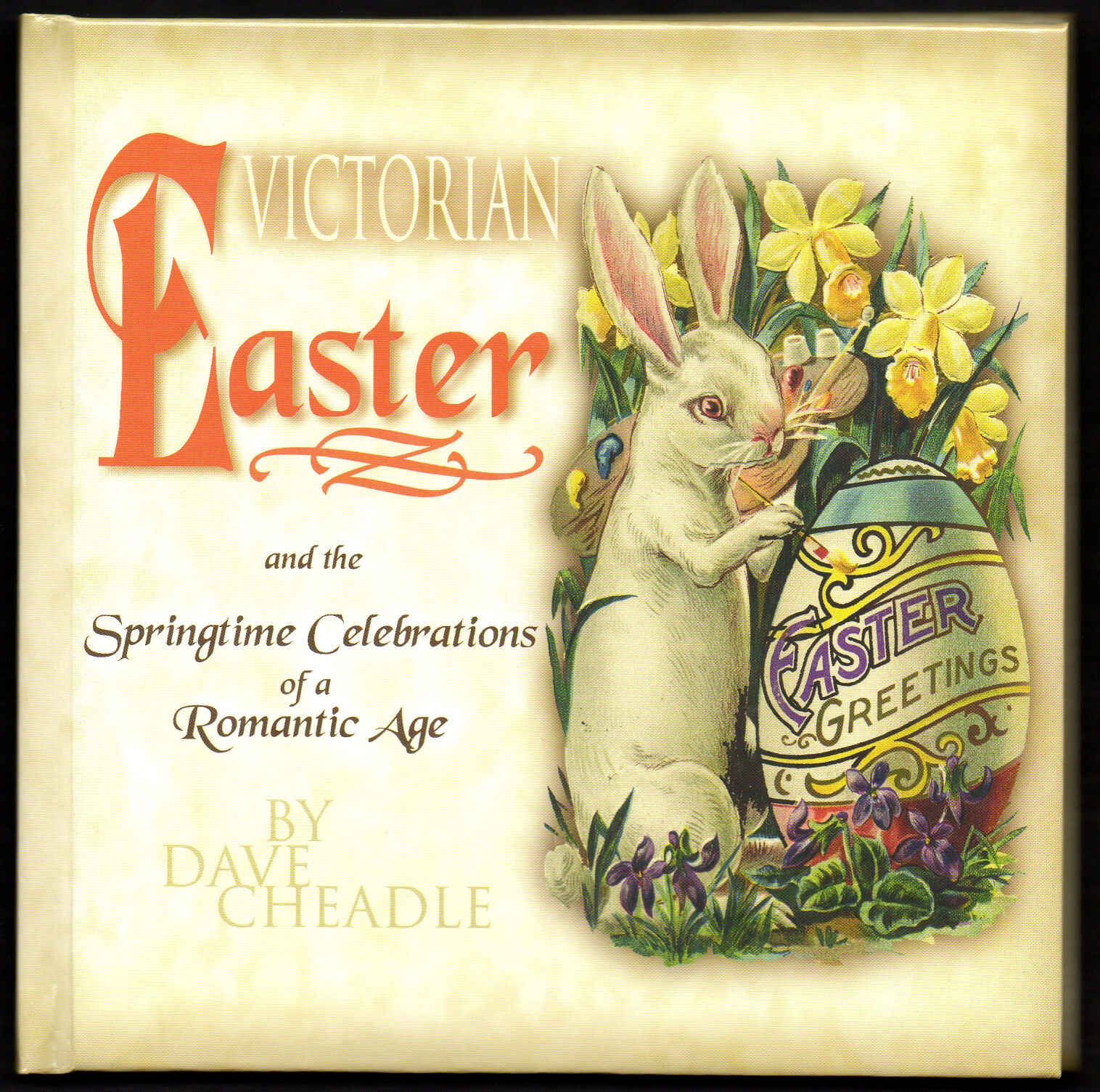 Easter Holiday Book: Antique Victorian PostCard & Trade Card Images Dave Cheadle