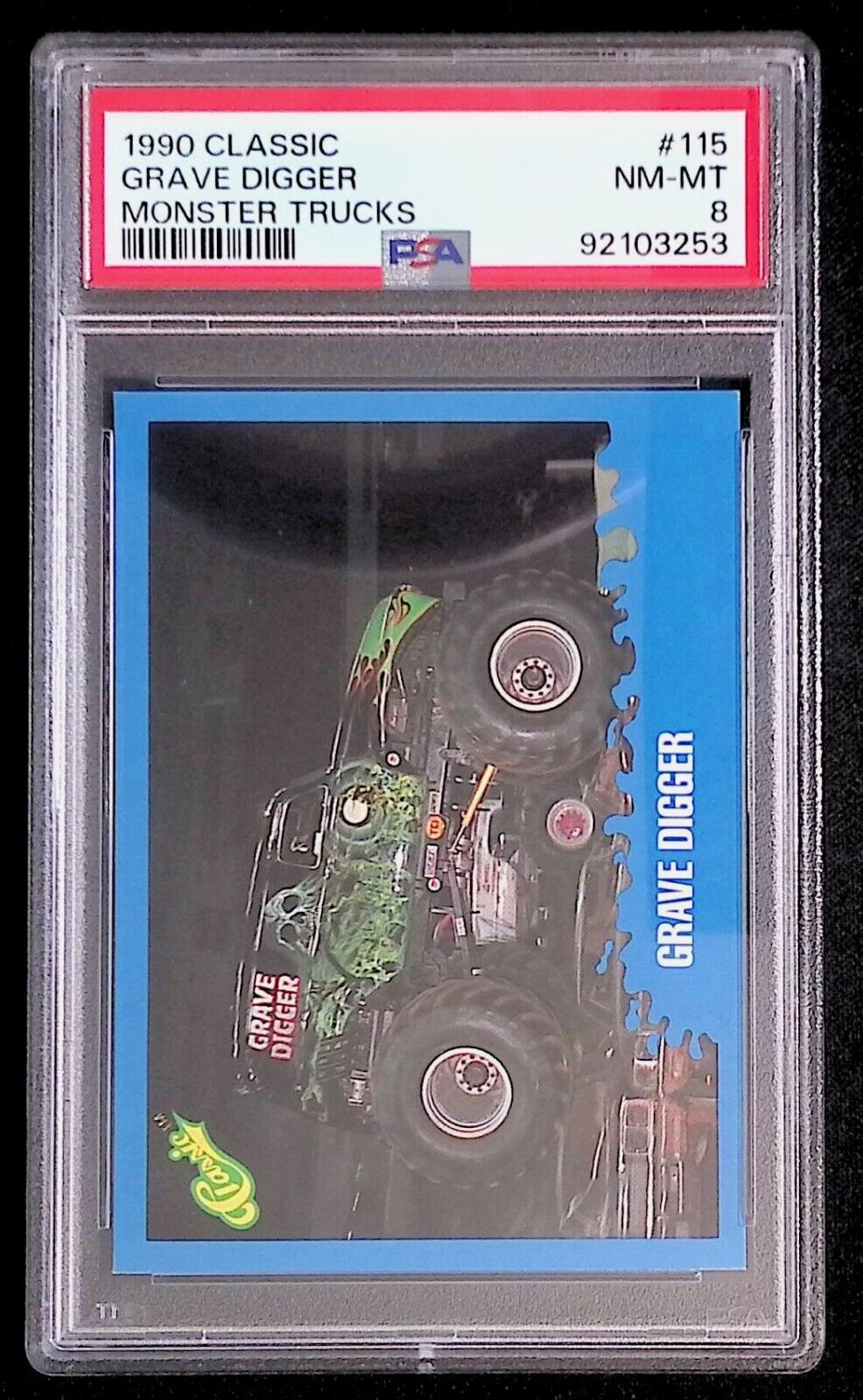 Grave Digger - 1990 Classic Monster Trucks Rookie RC #115 - PSA 8 (POP 1) - RARE