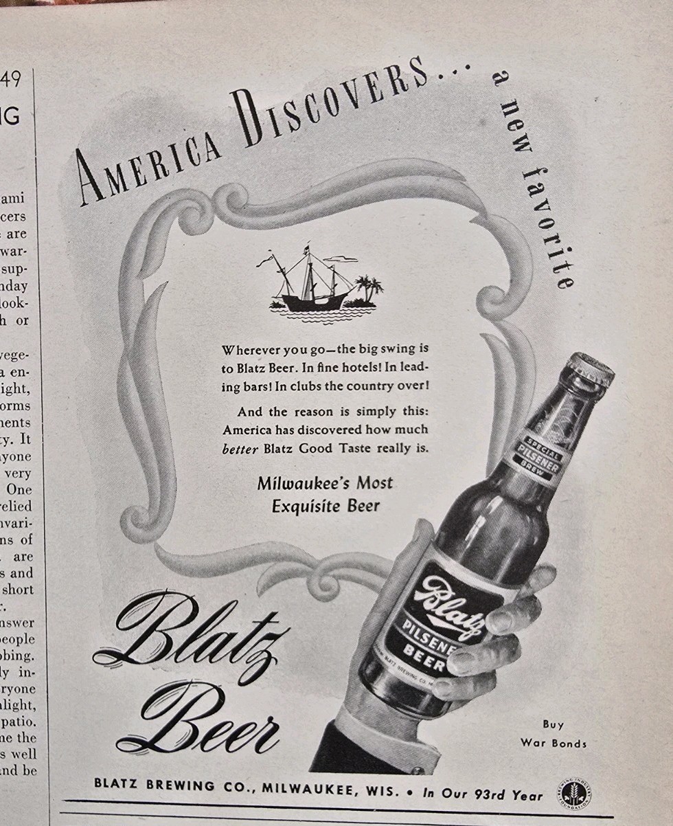 1944 Blatz Beer Bottle America discovers a new favorite Vintage Ad 