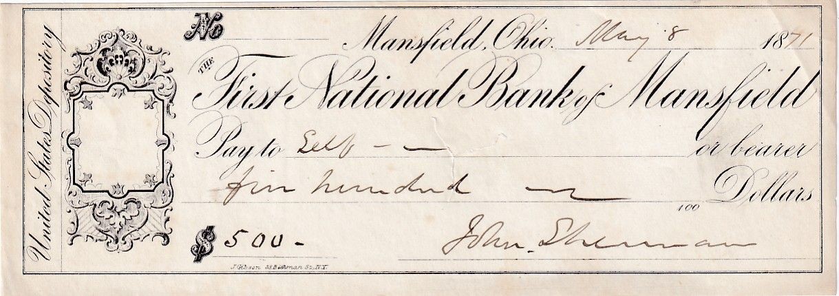 John Sherman-Signed 1871 Bank Check (Secretary of State, Sec. of Treasury..) John Sherman-Signed 1871 Bank Check (Secretary of State, Sec. of Treasury..)