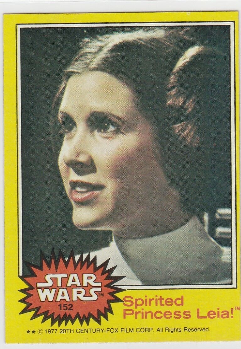 1977 Topps Star Wars PRINCESS LEIA Rookie Card #152 EX-NM Spirited Princess Leia