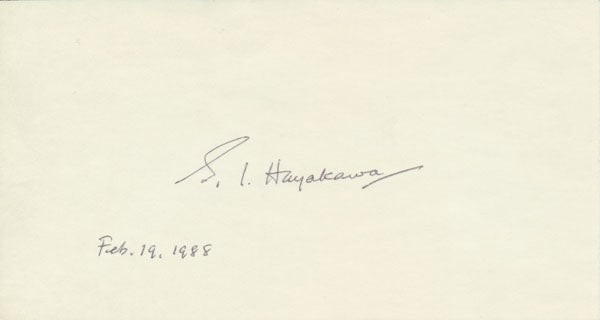 S I HAYAKAWA / Signature Signed