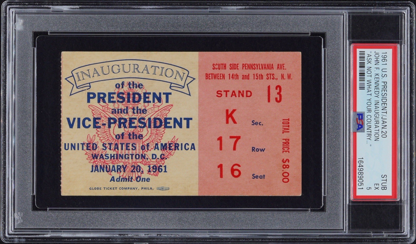 1961 President John F. Kennedy “Ask Not” Speech Inauguration Ticket PSA 5 JFK